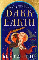 Book Cover for Dark Earth by Rebecca Stott
