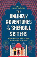 Book Cover for The Unlikely Adventures of the Shergill Sisters by Balli Kaur Jaswal