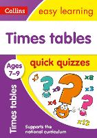 Book Cover for Times Tables Quick Quizzes Ages 7-9 by Collins Easy Learning