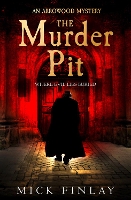 Book Cover for The Murder Pit by Mick Finlay