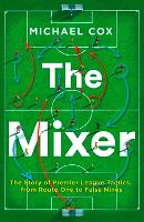 Book Cover for The Mixer by Michael Cox