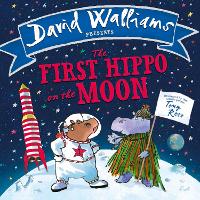 Book Cover for The First Hippo on the Moon by David Walliams