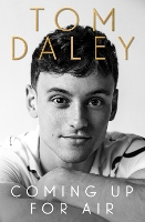Book Cover for Coming Up for Air by Tom Daley