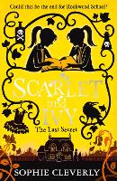 Book Cover for The Last Secret: A Scarlet and Ivy Mystery by Sophie Cleverly