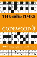 Book Cover for The Times Codeword 8 by The Times Mind Games