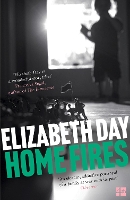 Book Cover for Home Fires by Elizabeth Day