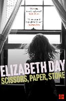 Book Cover for Scissors, Paper, Stone by Elizabeth Day