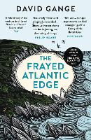 Book Cover for The Frayed Atlantic Edge by David Gange