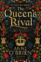 Book Cover for The Queen’s Rival by Anne O'Brien