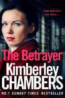 Book Cover for The Betrayer by Kimberley Chambers