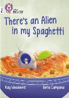 Book Cover for There's an Alien in My Spaghetti by Kay Woodward