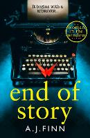 Book Cover for End of Story by A. J. Finn