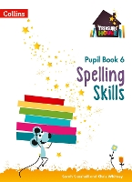 Book Cover for Spelling Skills. Pupil Book 6 by Sarah Snashall, Chris Whitney