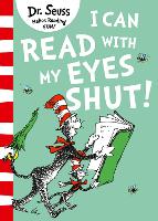 Book Cover for I Can Read With My Eyes Shut! by Seuss