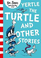 Book Cover for Yertle the Turtle and Other Stories by Seuss