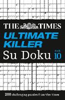 Book Cover for The Times Ultimate Killer Su Doku Book 10 by The Times Mind Games