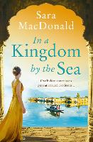 Book Cover for In a Kingdom by the Sea by Sara MacDonald