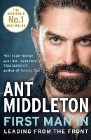 Book Cover for First Man In Leading from the Front by Ant Middleton