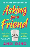 Book Cover for Asking for a Friend by Andi Osho