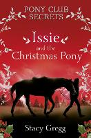 Book Cover for Issie and the Christmas Pony by Stacy Gregg