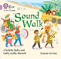 Book Cover for Sound Walk by Emily Guille-Marrett, Charlotte Raby