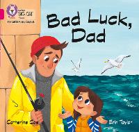 Book Cover for Bad Luck, Dad by Catherine Coe