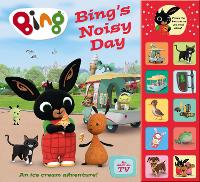 Book Cover for Bing's Noisy Day by Ted Dewan