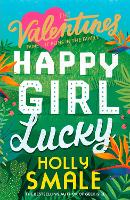 Book Cover for Happy Girl Lucky by Holly Smale