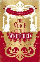 Book Cover for The Voice of the Wretched by Kester Grant
