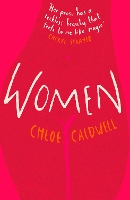 Book Cover for Women by Chloe Caldwell