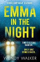 Book Cover for Emma in the Night by Wendy Walker