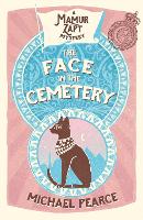 Book Cover for The Face in the Cemetery by Michael Pearce