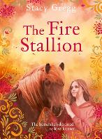 Book Cover for The Fire Stallion by Stacy Gregg