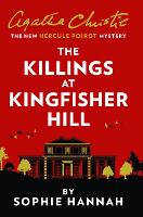 Book Cover for The Killings at Kingfisher Hill by Sophie Hannah, Agatha Christie