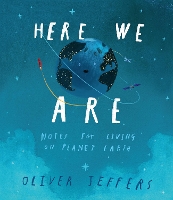 Book Cover for Here We Are by Oliver Jeffers