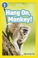 Book Cover for Hang on, Monkey! by Susan B. Neuman