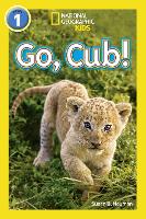 Book Cover for Go, Cub! by Susan B. Neuman