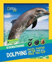 Book Cover for Everything Dolphins by Elizabeth Carney