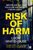 Book Cover for Risk of Harm by Lucie Whitehouse