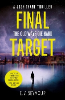 Book Cover for Final Target by E. V. Seymour