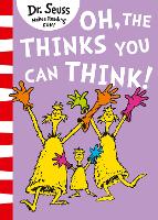 Book Cover for Oh, The Thinks You Can Think! by Dr. Seuss