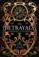 Book Cover for The Betrayals by Bridget Collins