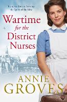 Book Cover for Wartime for the District Nurses by Annie Groves