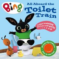 Book Cover for All Aboard the Toilet Train! by 