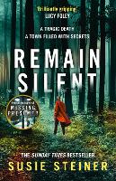 Book Cover for Remain Silent by Susie Steiner