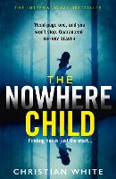 Book Cover for The Nowhere Child by Christian White