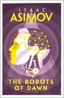 Book Cover for The Robots of Dawn by Isaac Asimov