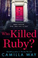 Book Cover for Who Killed Ruby? by Camilla Way