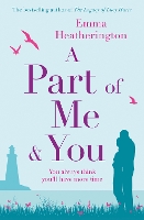 Book Cover for A Part of Me and You by Emma Heatherington