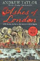 Book Cover for The Ashes of London by Andrew Taylor